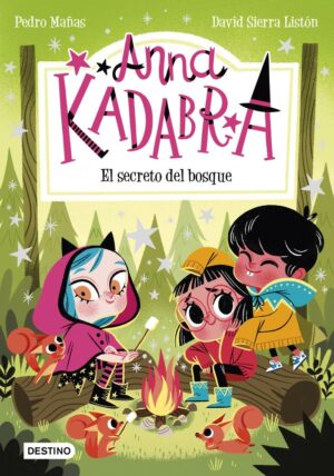 ANNA KADABRA 7 SECRETO BOSQUE