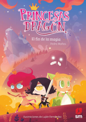 PRINCESAS DRAGON 10 FIN DE LA MAGIA