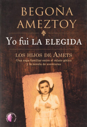 YO FUI LA ELEGIDA