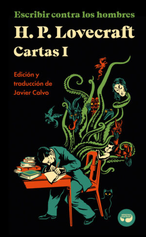 1.ESCRIBIR CONTRA LOS HOMBRES:CARTAS DE H. P. LOVE