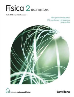 2 BACHILLER FISICA SANTILLANA