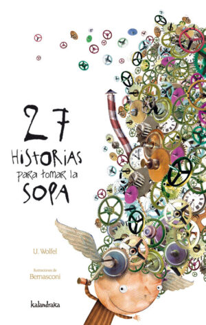 27 HISTORIAS PARA TOMAR SOPA