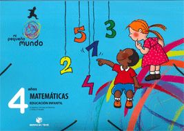 4 AÑOS MATEMATICAS MI PEQUEÑO MUNDO