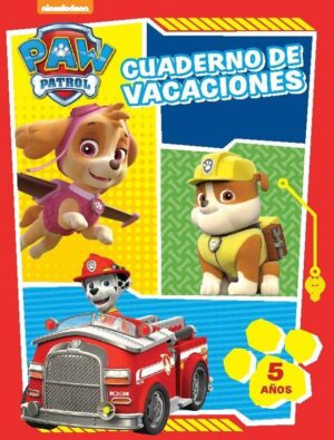 5 AÑOS PAW PATROL CUADERNO DE VACAC