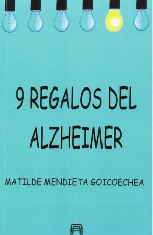 9 REGALOS DEL ALZHEIMER