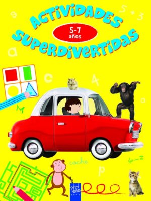 ACTIVIDADES SUPERDIVERTIDAS 5-7 AÑO