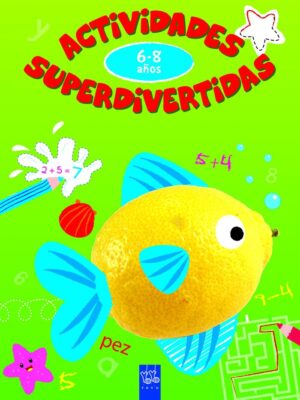 ACTIVIDADES SUPERDIVERTIDAS 6-8 AÑO