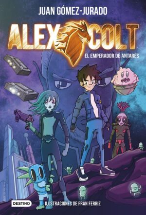 ALEX COLT 5 - EL EMPERADOR DE ANTARES