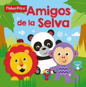 AMIGOS DE LA SELVA LIBRO TELA FISHE
