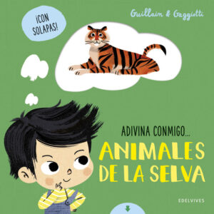 ANIMALES DE LA SELVA EDELVIVES