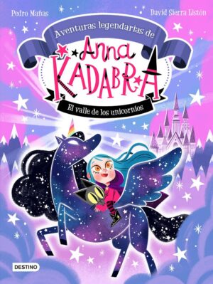 ANNA KADABRA AVENTURAS LEGENDARIAS