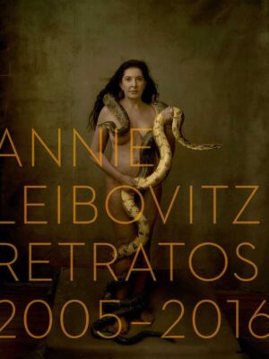 ANNIE LEIBOVITZ RETRATOS 2005 2016
