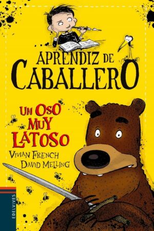 APRENDIZ DE CABALLERO 3 UN OSO MUY