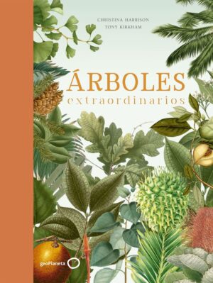 AREBOLES EXTRAORDINARIOS