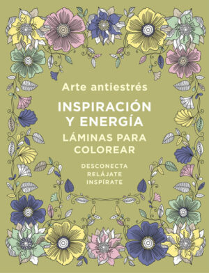 ARTE ANTIESTRES INSPIRACION Y ENERG