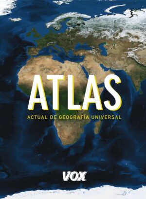 ATLAS GEOGRAFIA UNIVERSAL VOX