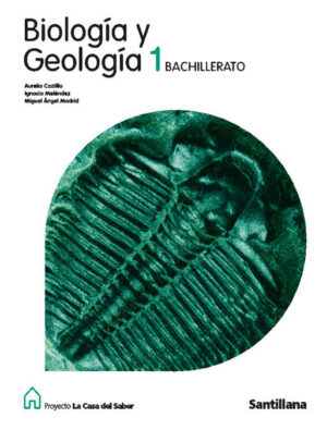 BACH 1 BIOLOGIA Y GEOLOGIA LA CASA