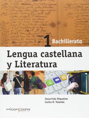 BACH 1 LENGUA CAST Y LIT MICOMICONA
