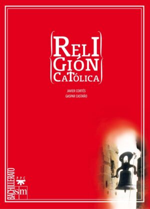 BACH 1 RELIGION CATOLICA SM