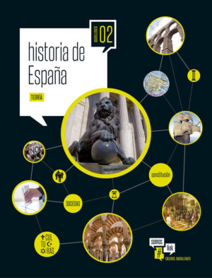 BACH 2 HISTORIA DE ESPAÑA PRACTICA