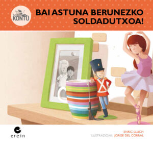 BAI ASTUNA BERUNEZKO SOLDATUTXOA