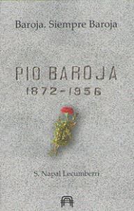 BAROJA SIEMPRE BAROJA