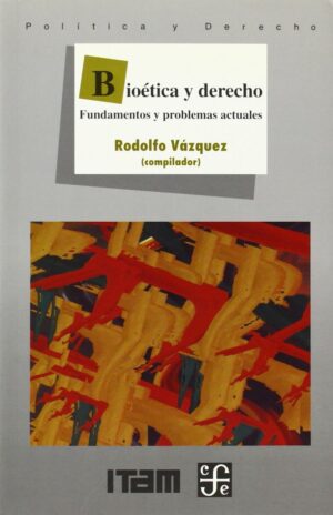 BIOETICA Y DERECHO FUNDAMENTO Y PRO