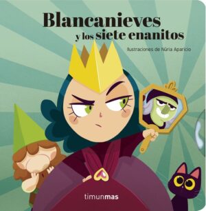 BLANCA NIEVES Y LOS SIETE ENANITOS