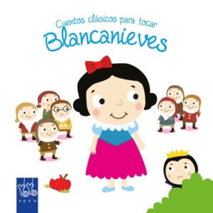 BLANCANIEVES CUENTOS CLASICOS PARA