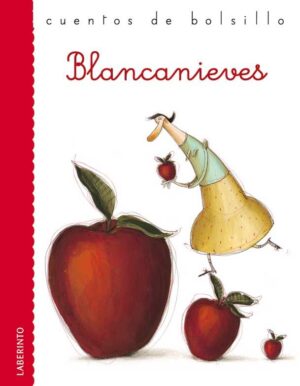 BLANCANIEVES CUENTOS DE BOLSILLO