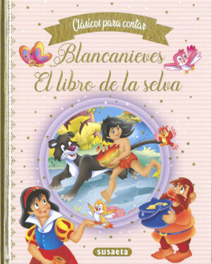 BLANCANIEVES EL LIBRO DE SELVA CLAS