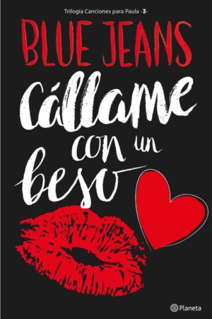 BLUE JEANS 3 CALLAME CON UN BESO
