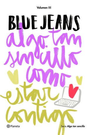 BLUE JEANS ALGO TAN SENCILLO ESTAR