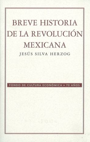 BREVE HISTORIA DE LA REVOLUCION MEX