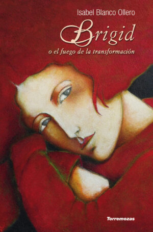 BRIGID O EL FUEGO DE LA TRANSFORMAC