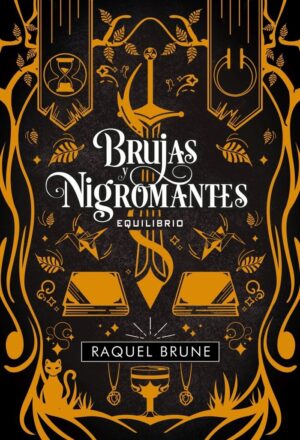 BRUJAS Y NIGROMANTES III EQUILIBRIO