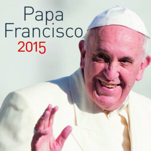CALENDARIO PAPA FRANCISCO MENSAJERO