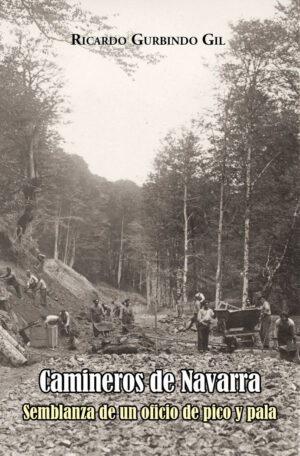 CAMINEROS DE NAVARRA SEMBLANZA DE