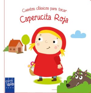 CAPERUCITA ROJA CUENTOS CLASICOS PA