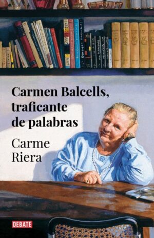 CARMEN BALCELLS TRAFICANTE PALABRAS