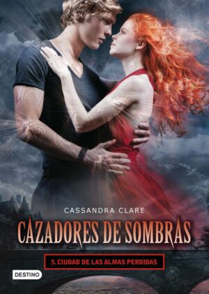CAZADORES DE SOMBRAS 5 CIUDAD ALMAS