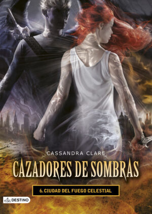 CAZADORES DE SOMBRAS 6 CIUDAD DEL F