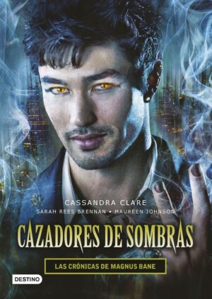 CAZADORES DE SOMBRAS LAS CRONICAS D
