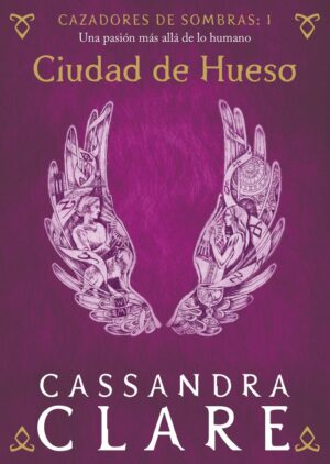 CAZADORES SOMBRAS 1 CIUD HUESO ESPE