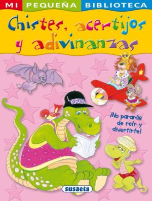 CHISTES ACERTIJOS Y ADIVINANZAS