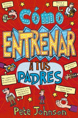 COMO ENTRENAR A TUS PADRES