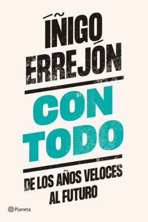 CON TODO IÑIGO ERREJON