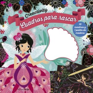 CREATIVITY CUADROS PARA RASCAR HADA