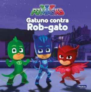 PJMASKS GATUNO CONTRA ROB GATO