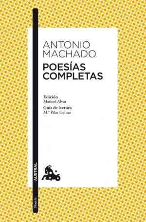 POESIAS COMPLETAS ANTONIO MACHADO